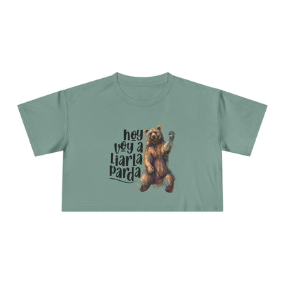 ¡Hoy voy a liarla Parda! - Crop top