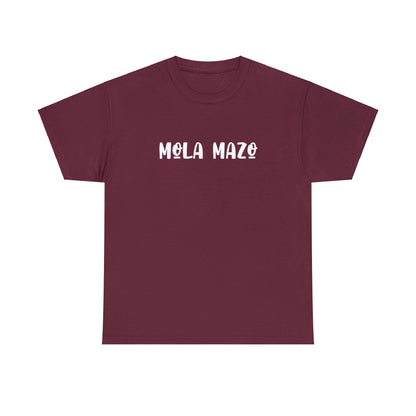 Mola Mazo - Camiseta Unisex