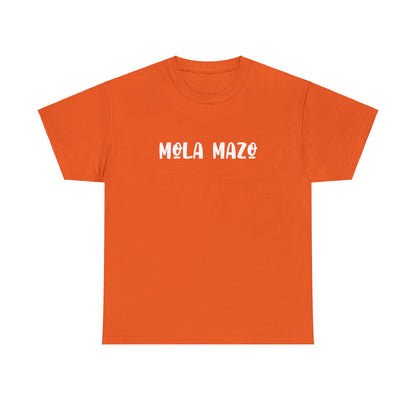 Mola Mazo - Camiseta Unisex