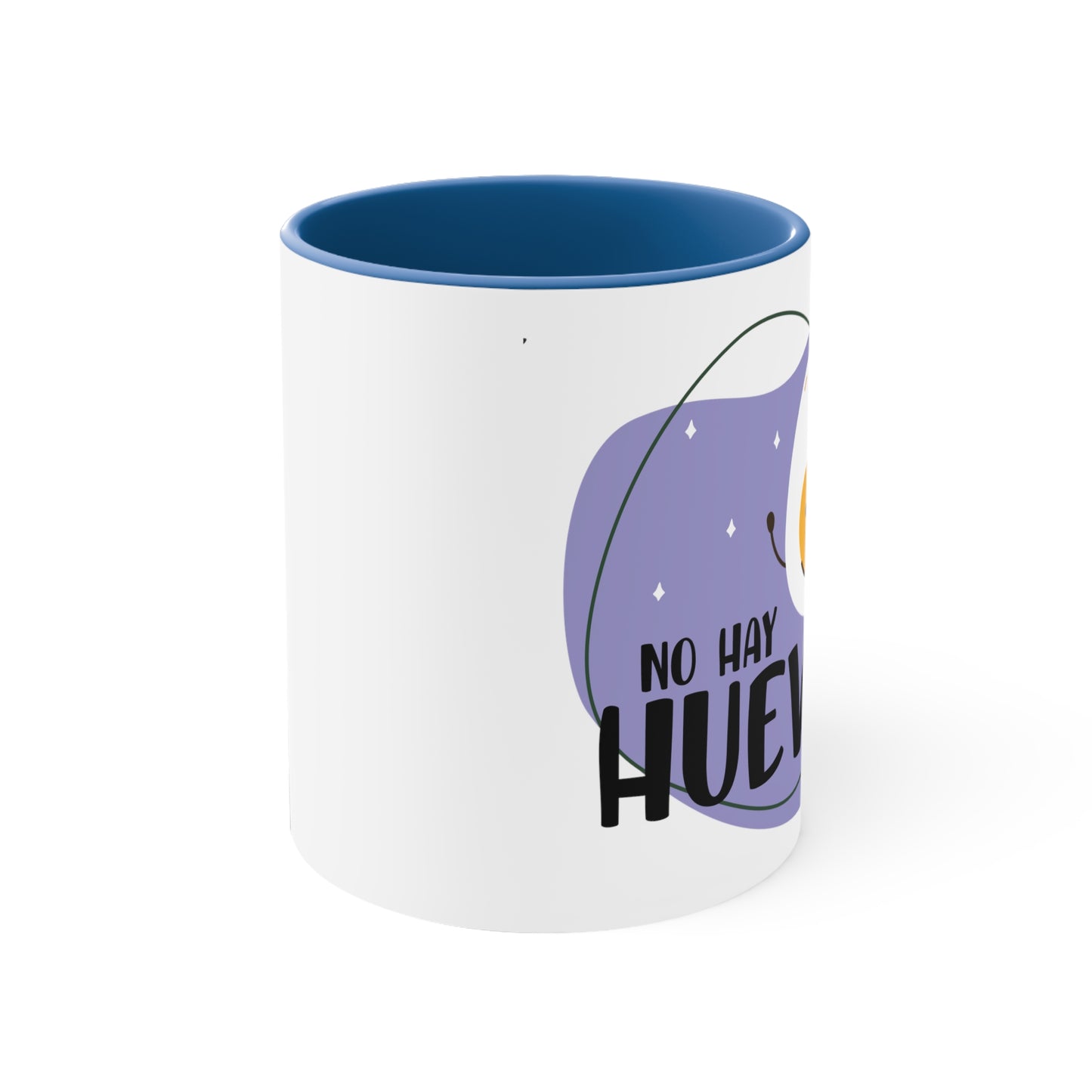 No hay Huevos - Taza para te, cafe o chocolate / Accent Coffee Mug, 11oz