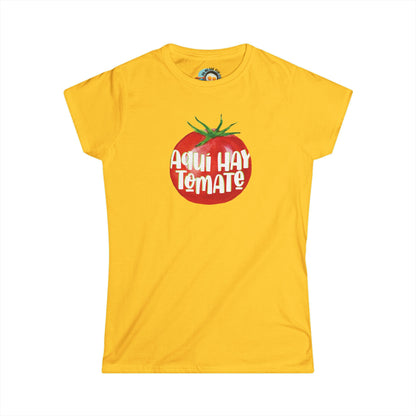 Aquí hay tomate - Camiseta de mujer - Women's Softstyle Tee