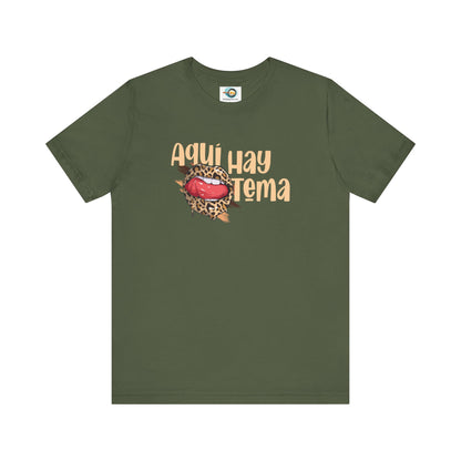 Aquí hay Tema - Camiseta de Mujer
