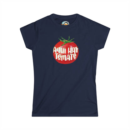 Aquí hay tomate - Camiseta de mujer - Women's Softstyle Tee