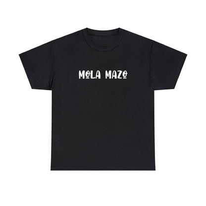 Mola Mazo - Camiseta Unisex