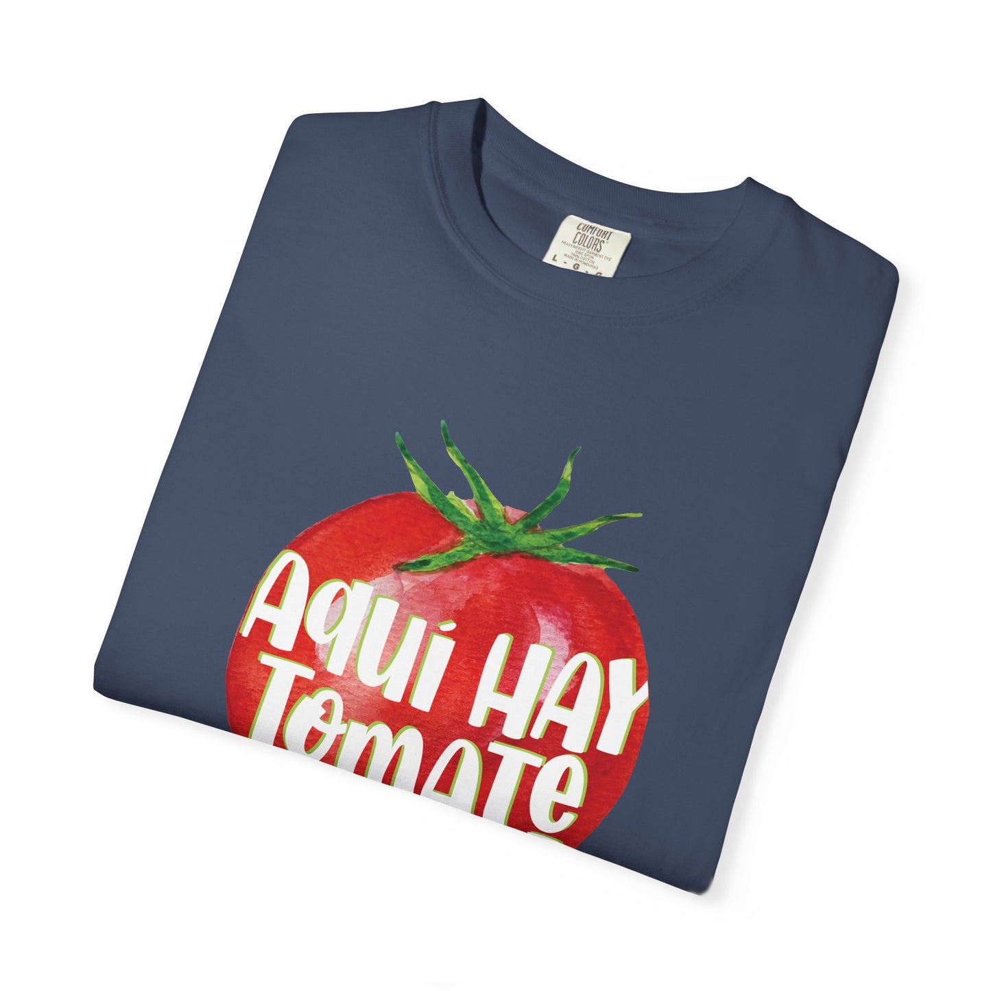 Aquí hay tomate - Camiseta Unisex